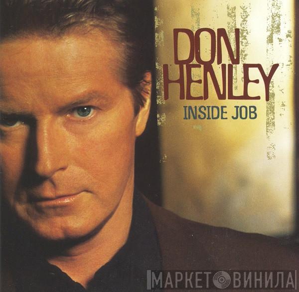  Don Henley  - Inside Job