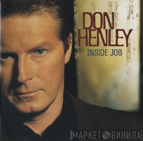  Don Henley  - Inside Job