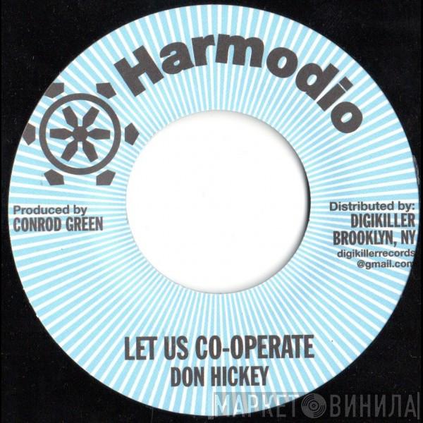 Don Hicky - Let Us Co-Operate
