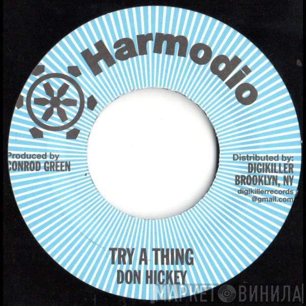 Don Hicky - Try A Thing
