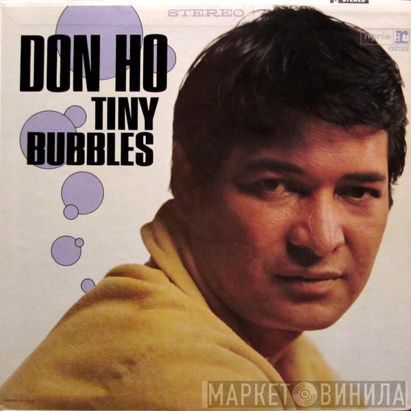  Don Ho  - Tiny Bubbles