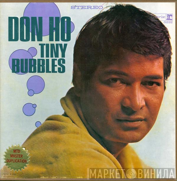 Don Ho  - Tiny Bubbles