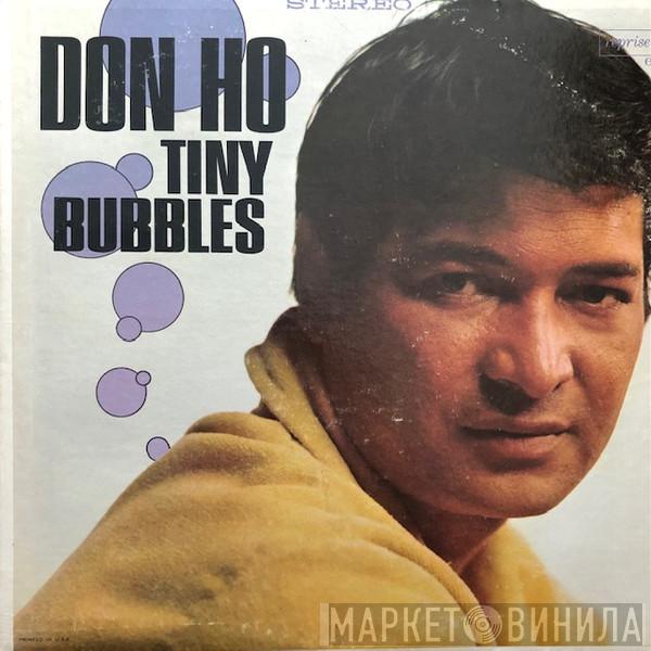  Don Ho  - Tiny Bubbles
