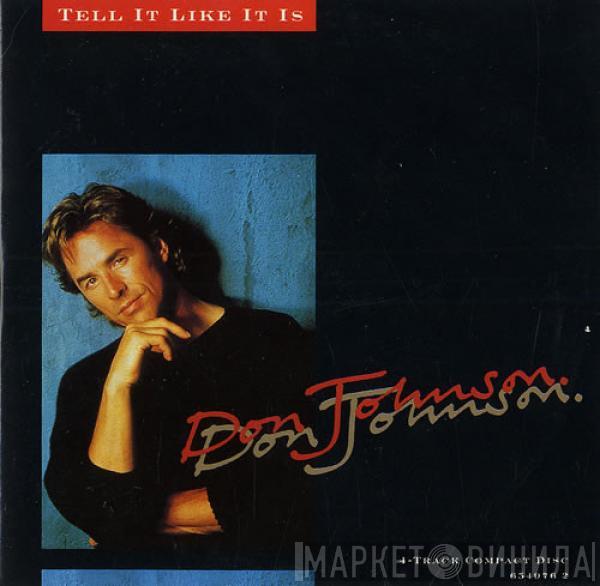  Don Johnson  - Tell It Like It Is