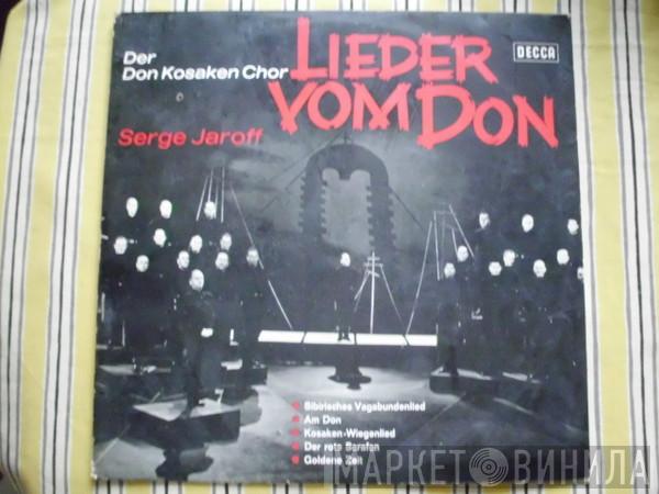  Don Kosaken Chor Serge Jaroff  - Lieder Vom Don