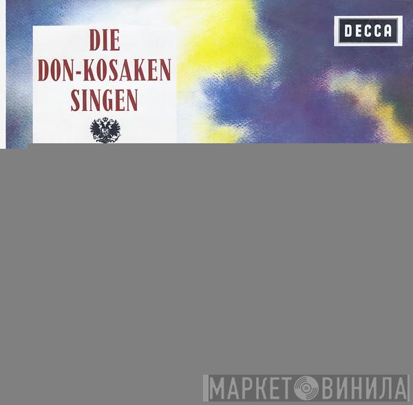 , Don Kosaken Chor Serge Jaroff  Serge Jaroff  - Die Don Kosaken Singen