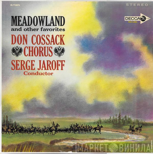 , Don Kosaken Chor Serge Jaroff  Serge Jaroff  - Meadowland And Other Favorites
