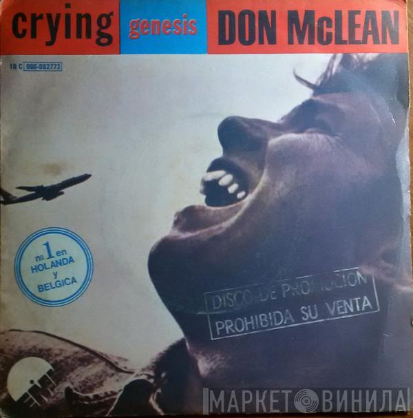  Don McLean  - Crying/Genesis