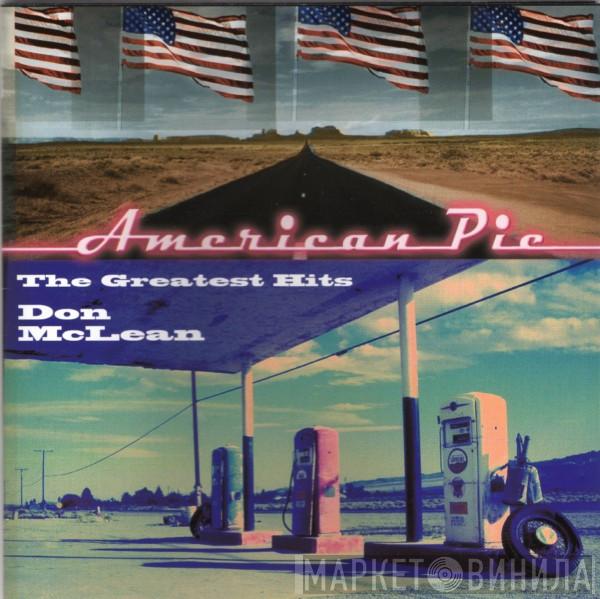  Don McLean  - American Pie - The Greatest Hits