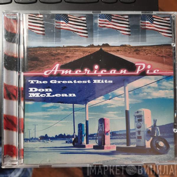  Don McLean  - American Pie - The Greatest Hits