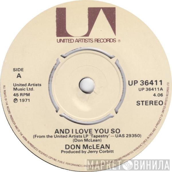 Don McLean - And I Love You So