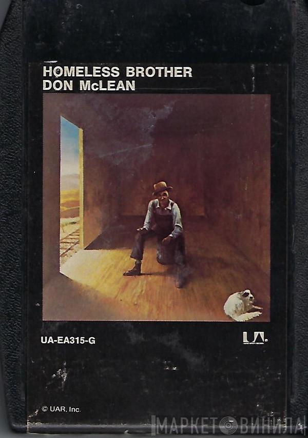  Don McLean  - Homeless Brother