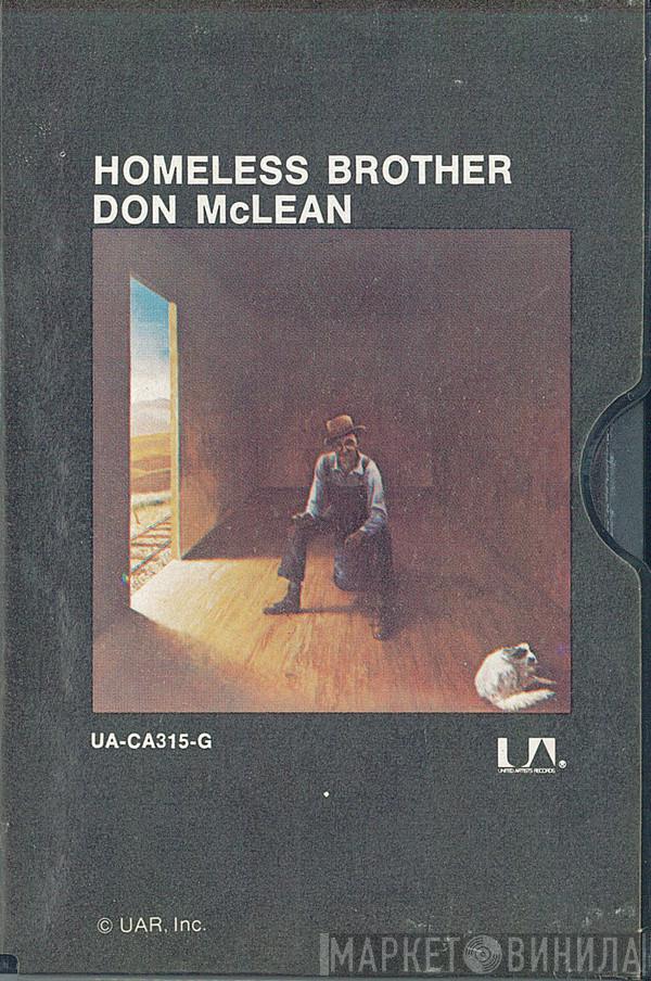  Don McLean  - Homeless Brother