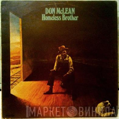  Don McLean  - Homeless Brother