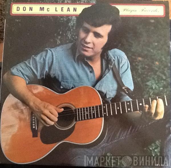  Don McLean  - Playin' Favorites