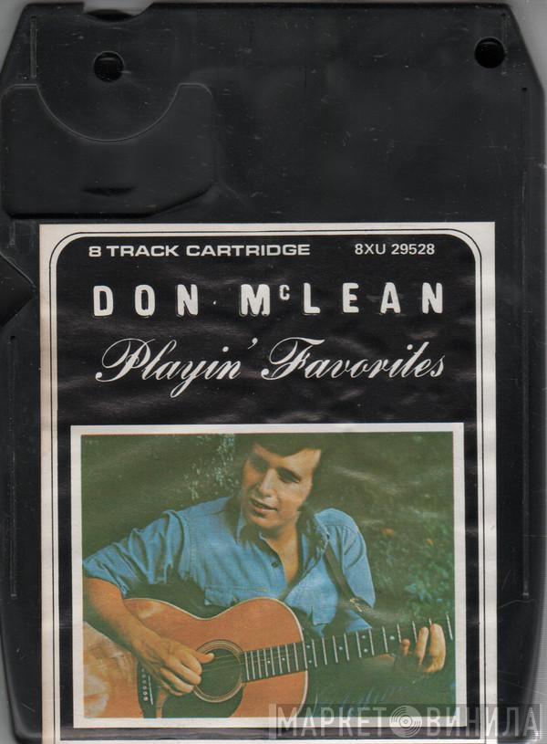  Don McLean  - Playin' Favorites