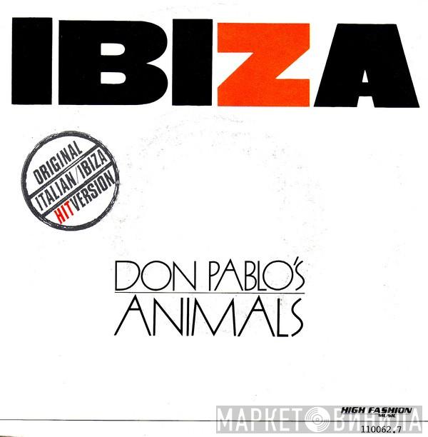  Don Pablo's Animals  - Ibiza
