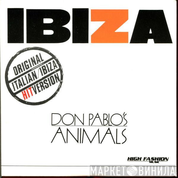  Don Pablo's Animals  - Ibiza