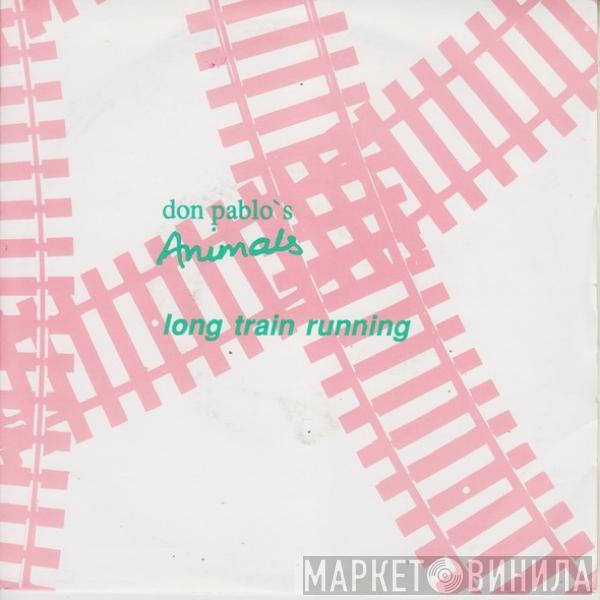 Don Pablo's Animals - Long Train Running