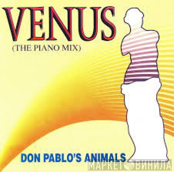  Don Pablo's Animals  - Venus (The Piano Mix)