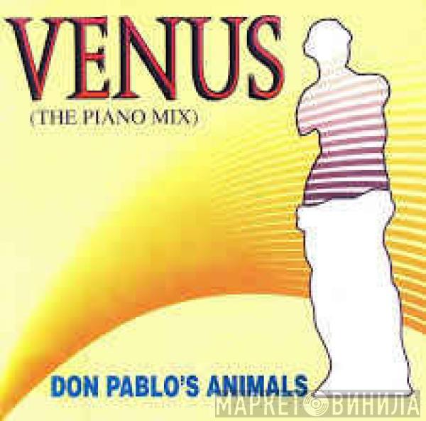  Don Pablo's Animals  - Venus (The Piano Mix)