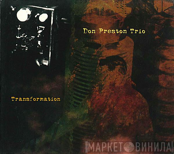 Don Preston Trio - Transformation