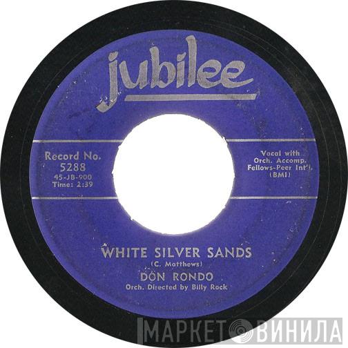 Don Rondo  - White Silver Sands / Stars Fell On Alabama