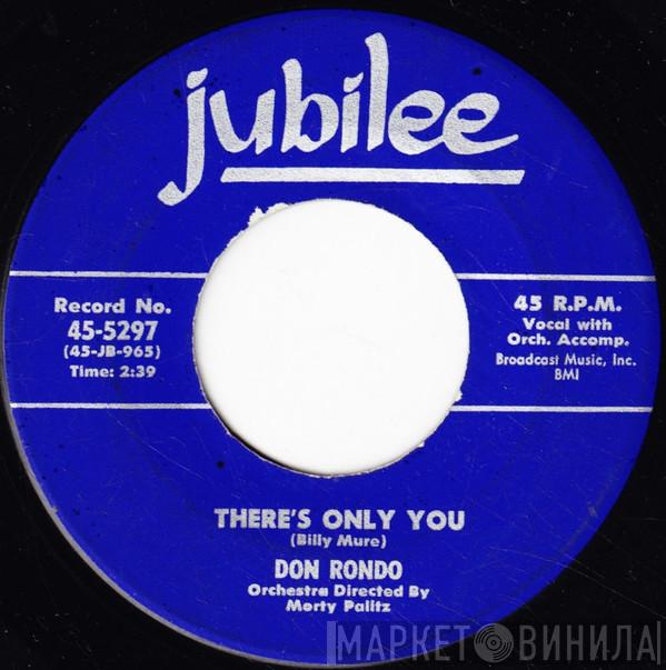 Don Rondo - There's Only You / Forsaking All Others