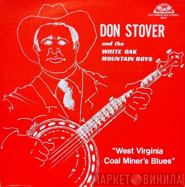 Don Stover, The White Oak Mountain Boys - West Virginia Coal Miner's Blues
