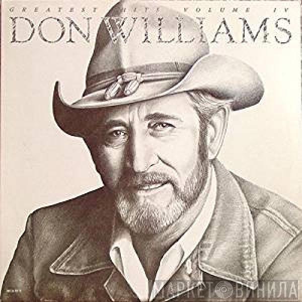 Don Williams  - Don Williams Greatest Hits Volume IV