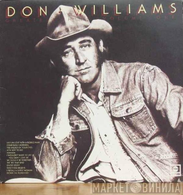 Don Williams  - Greatest Hits Volume One
