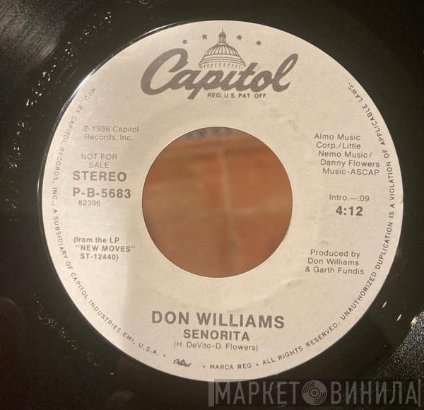  Don Williams   - Senorita