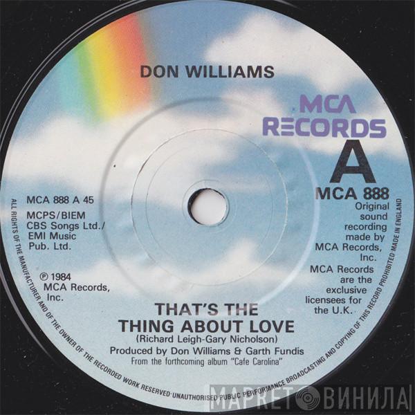 Don Williams  - That's The Thing About Love