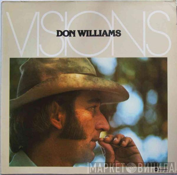  Don Williams   - Visions