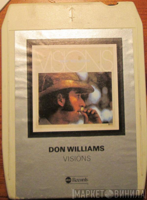  Don Williams   - Visions