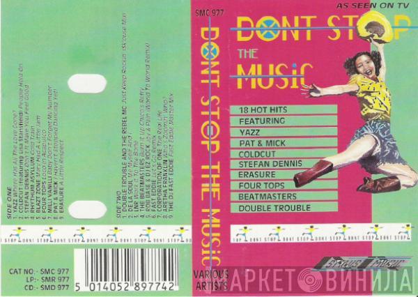  - Don't Stop The Music