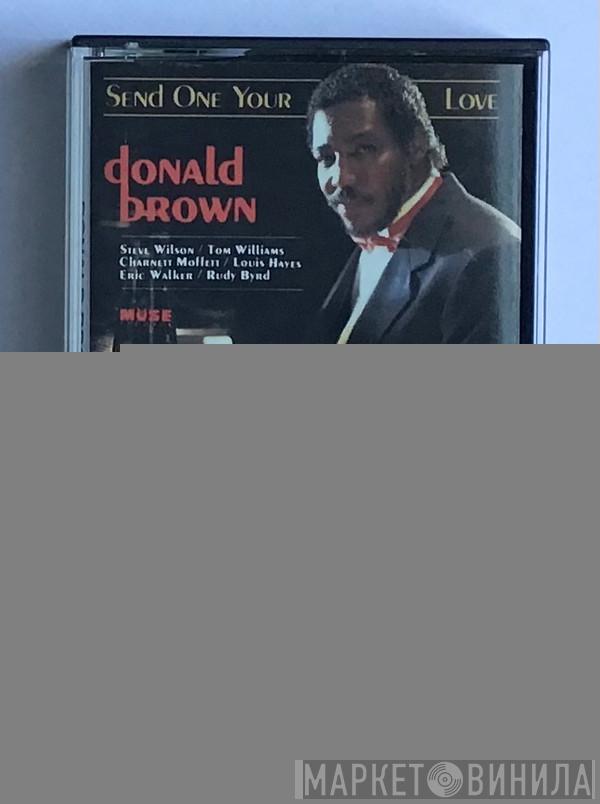 Donald Brown - Send One Your Love