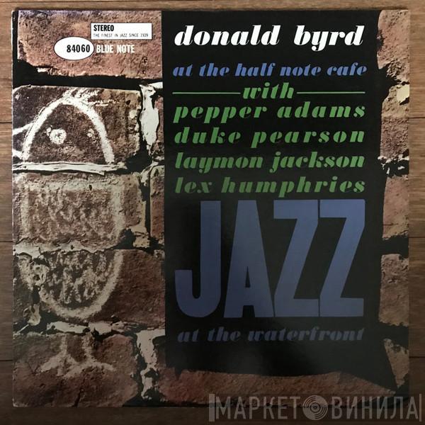  Donald Byrd  - At The Half Note Cafe (Volume 1)