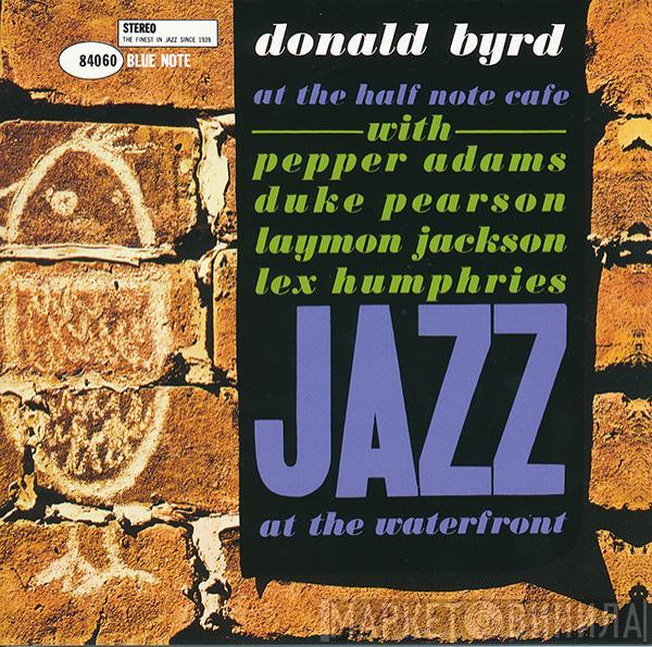 Donald Byrd  - At The Half Note Cafe Vol.1