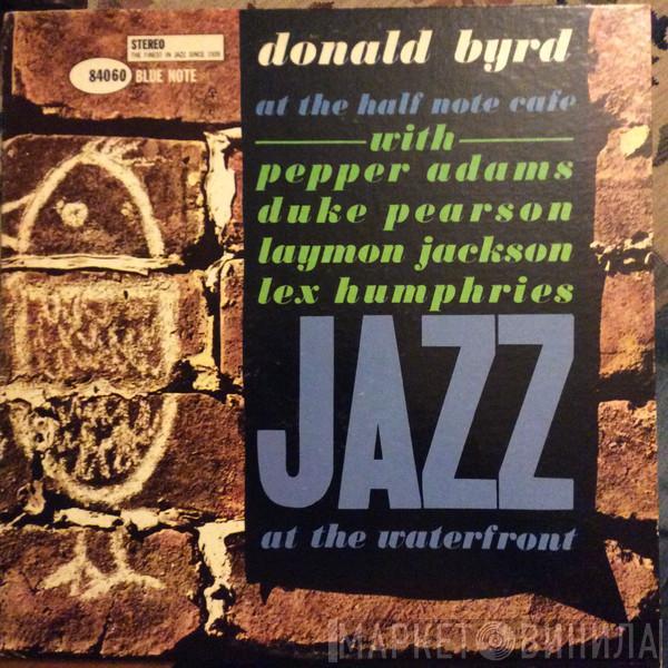  Donald Byrd  - At The Half Note Cafe, Volume 1
