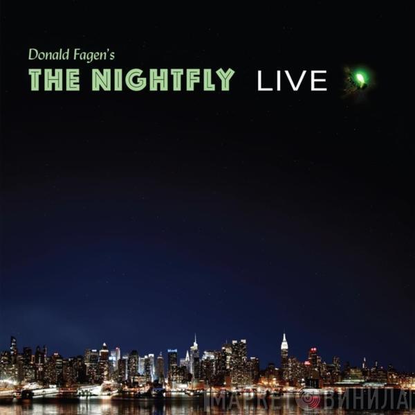 Donald Fagen - Donald Fagen's The Nightfly Live