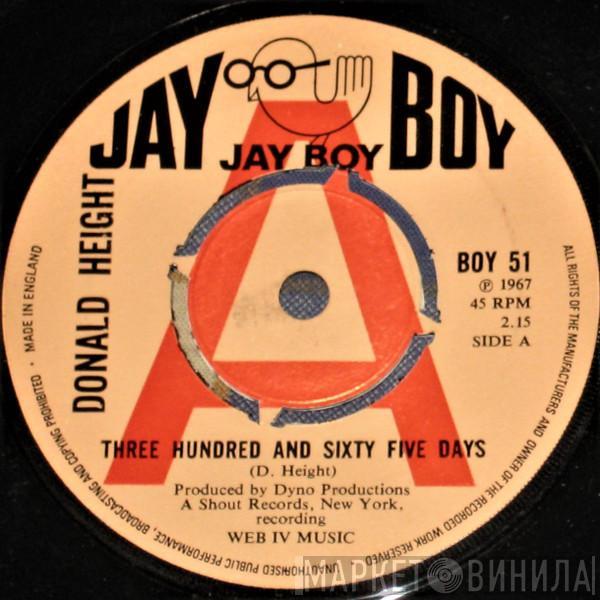 Donald Height - Three Hundred And Sixty Five Days / I'm Willing To Wait