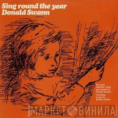  Donald Swann  - Sing Round The Year