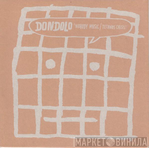 Dondolo - Nobody Music / Tetanus Crisis