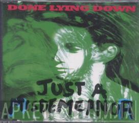 Done Lying Down - Just A Misdemeanor
