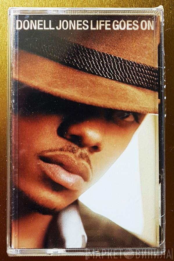  Donell Jones  - Life Goes On