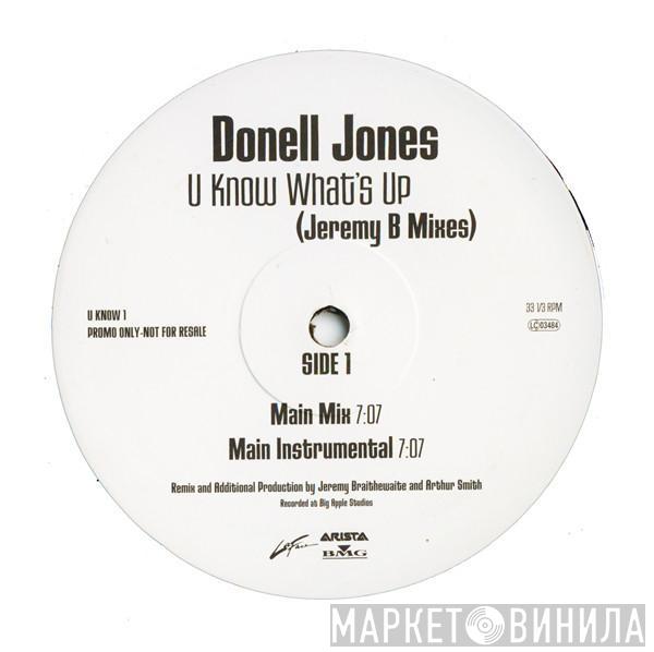 Donell Jones - U Know What's Up (Jeremy B Mixes)