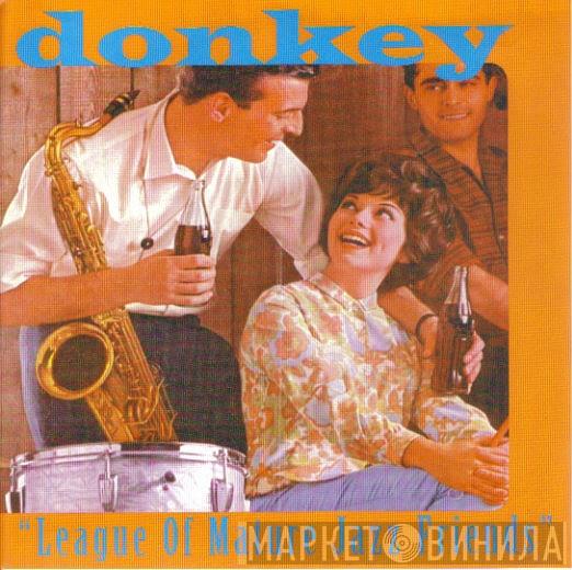 Donkey - League Of Mature Jazz Friends / Duende