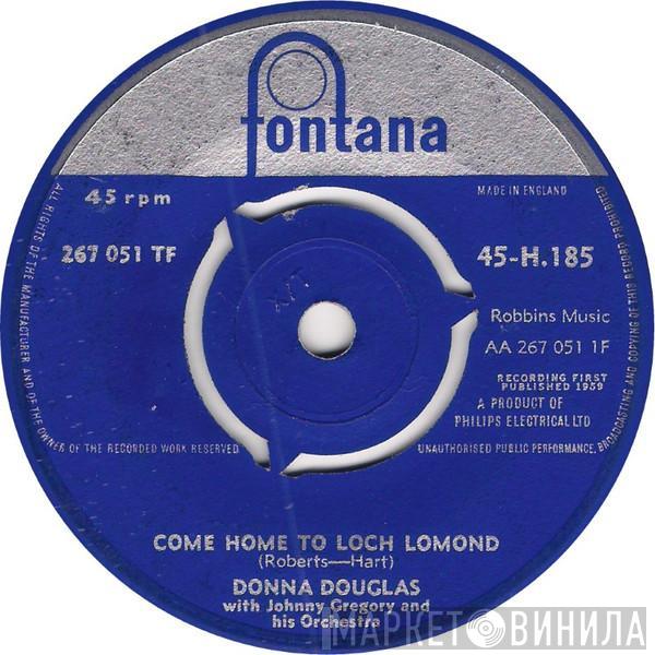 Donna Douglas  - Come Home To Loch Lomond / First Anniversary