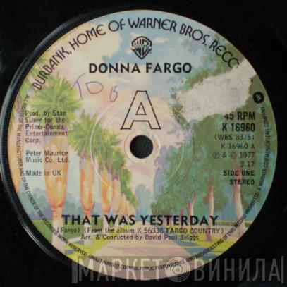 Donna Fargo - That Was Yesterday / The Cricket Song